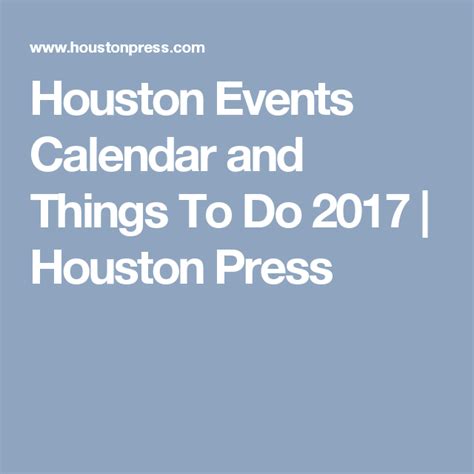 Houston Press Calendar